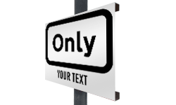 Aluminium tray signs with post mounting - Customize online 