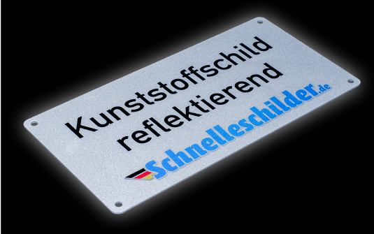 Kunststoffschild reflektierend